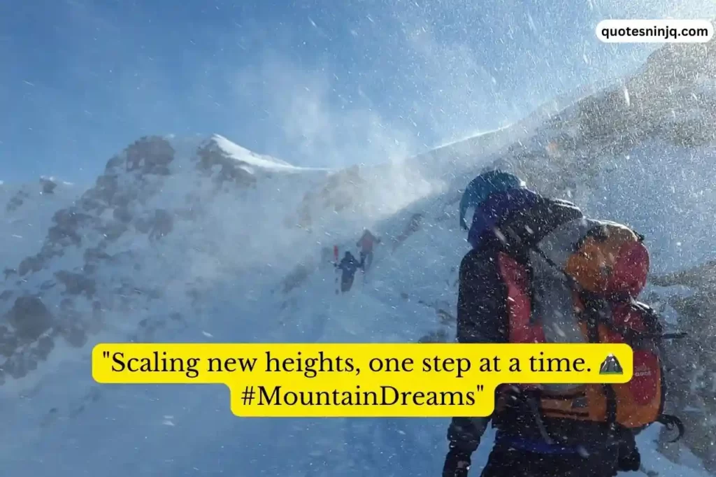 Mountain Climbing Quotes Instagram