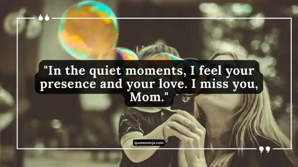 Heart Touching 'I Miss You Mom' Quotes from Daughter