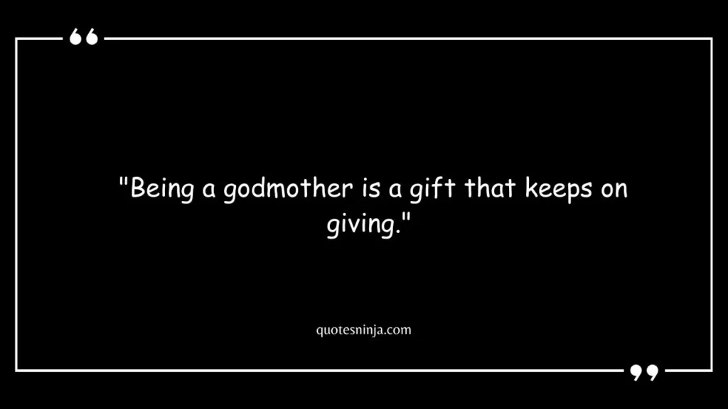 Being A Godmother Quotes
