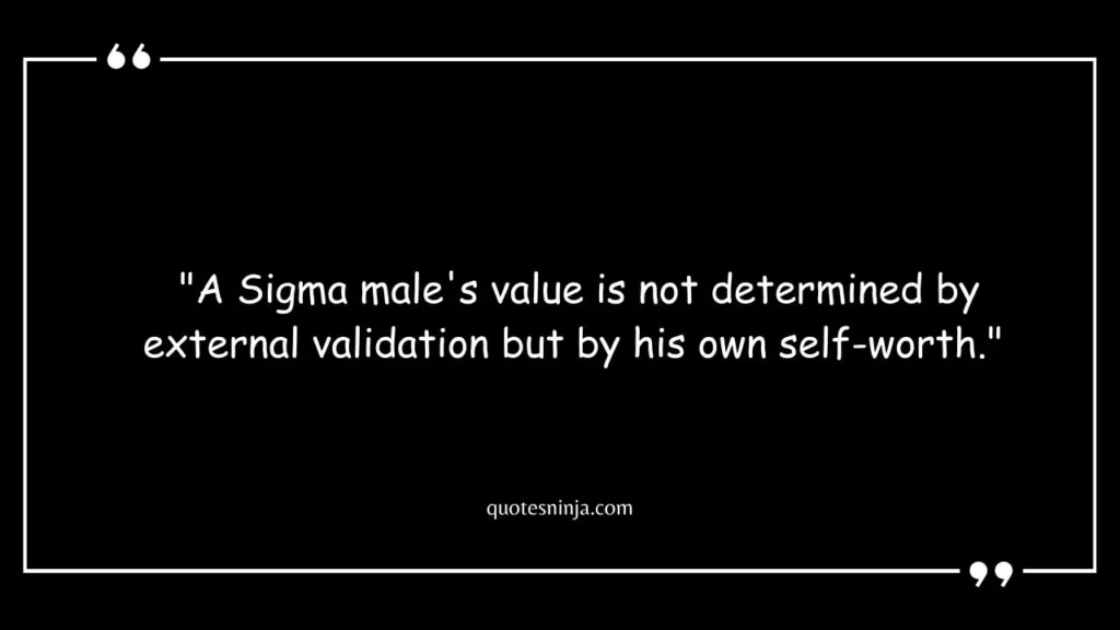 Best Sigma Male Quotes
