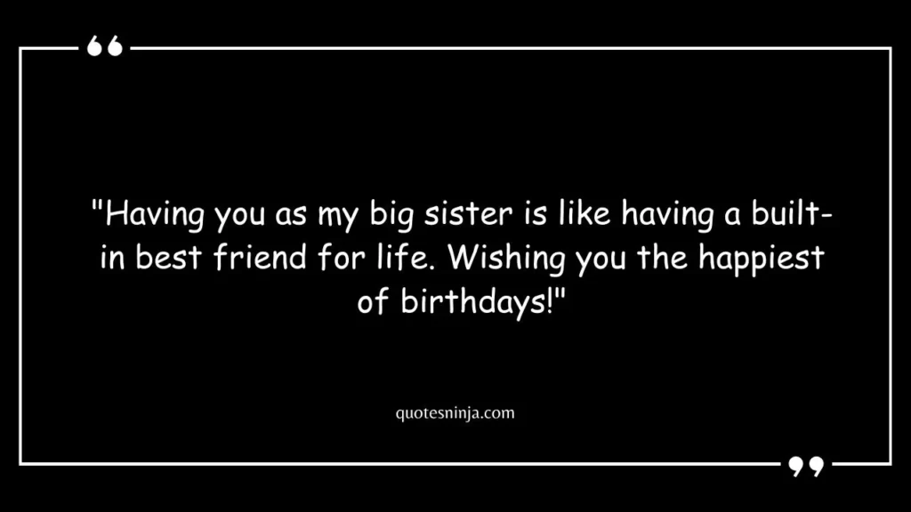 Big Sister Quotes Birthday