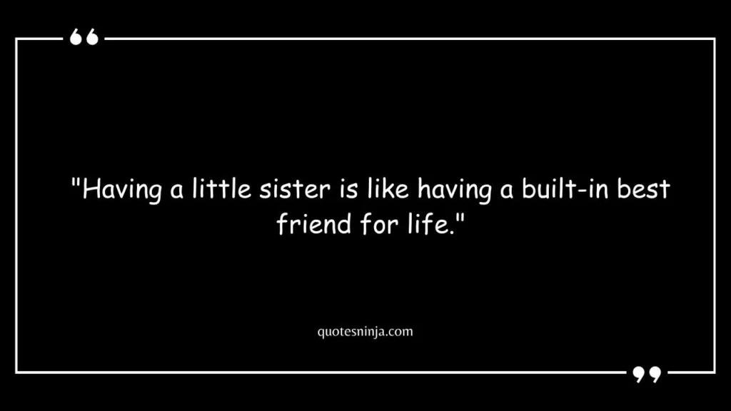 Big Sister Quotes To Little Sister