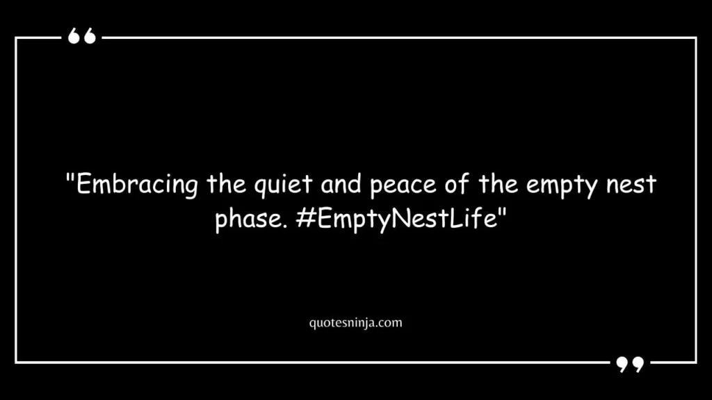 Empty Nest Quotes For Facebook