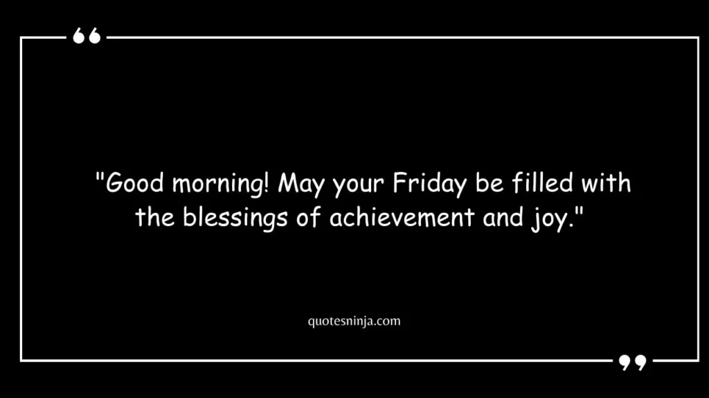 Friday Good Morning Blessings Quotes