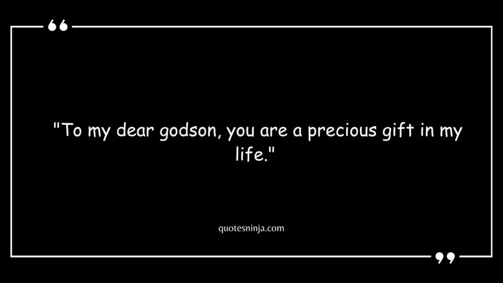 Godmother Quotes For Godson