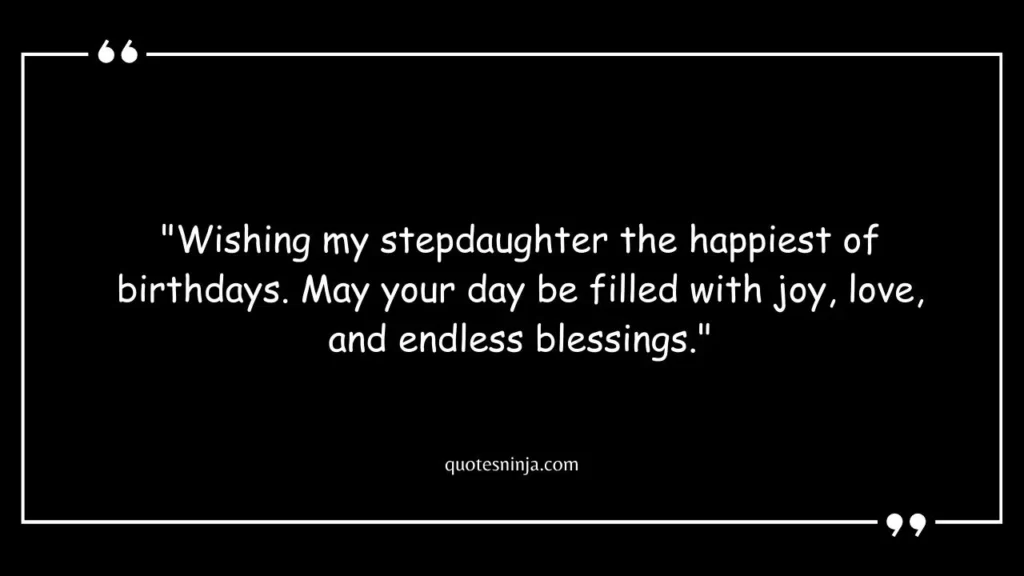 Happy Birthday Step Daughter Quotes