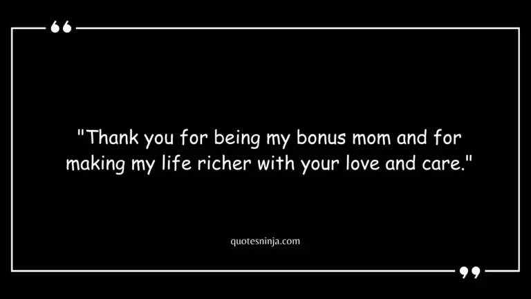 Inspirational Bonus Mom Quotes