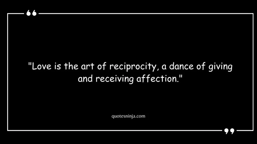 Love Reciprocity Quotes