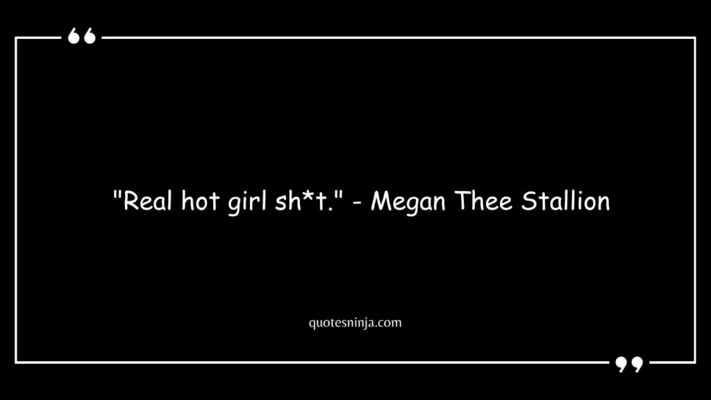 Megan Thee Stallion Quotes Lyrics