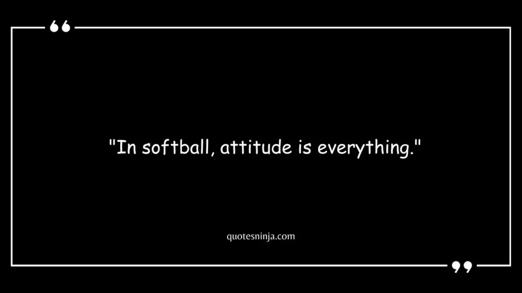 Pictrues Of Inspirational Softball Quotes