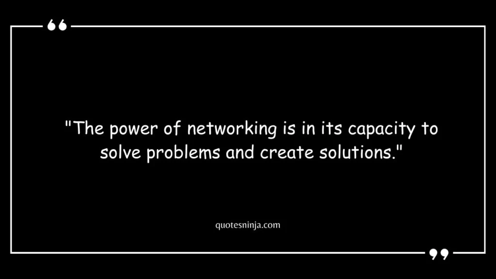 Power Of Networking Quotes