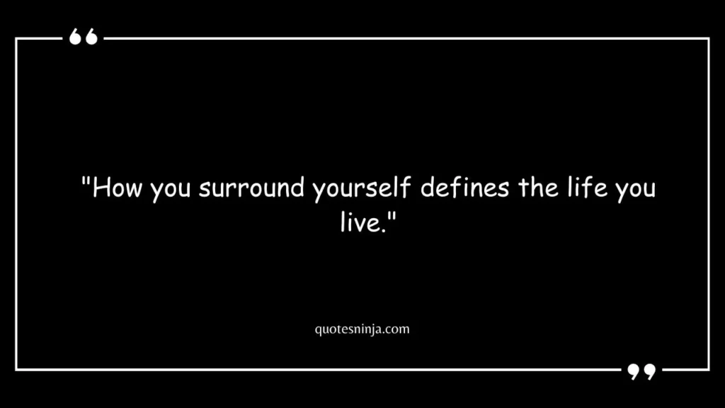 Surround Yourself Quotes Lion's