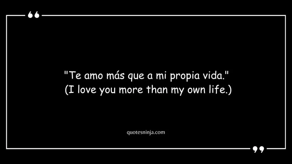 Te Amo Quotes For Him