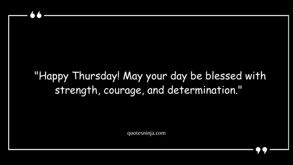 Thursday Good Morning Blessings Quotes