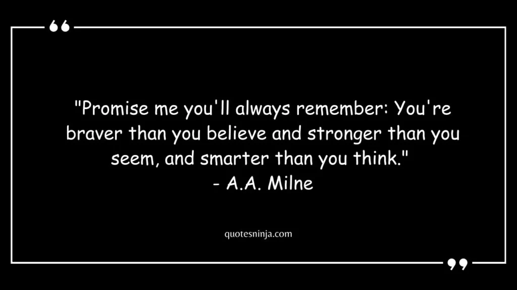 You Are Stronger Than You Think Quote Winnie The Pooh
