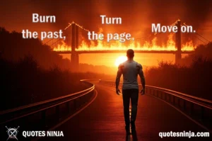 Walking Away from a Burning Bridge